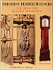 PRECISION PENDULUM CLOCKS, and other books.